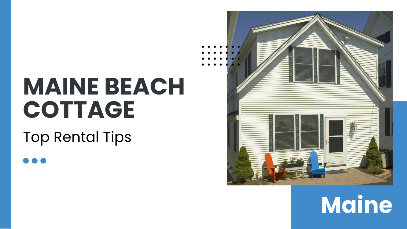 Maine Beach Cottage Rentals